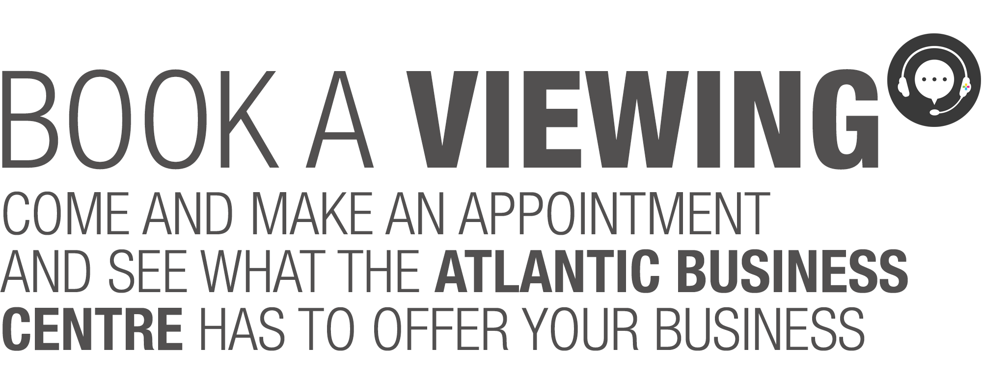 Atlantic Business Centre: Building Facilities